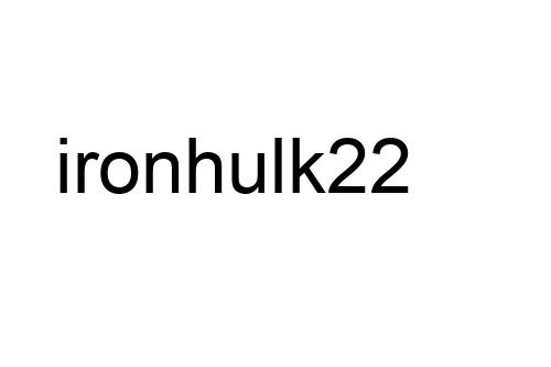 ironhulk22