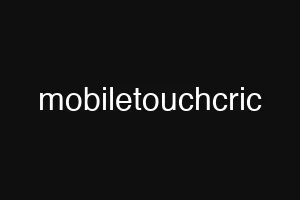 mobiletouchcric